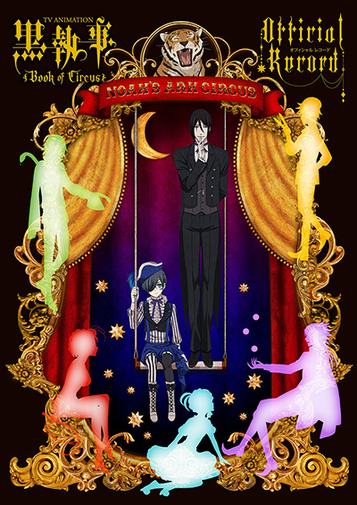 TV ANIMATION 黒執事 Book of Circus OFFICIAL RECORD | SQUARE ENIX