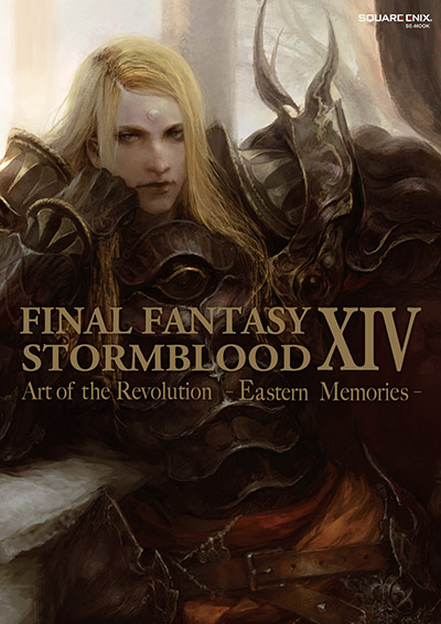 FINAL FANTASY XIV: STORMBLOOD | Art of the Revolution - Eastern Memories - 