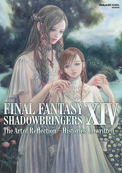 FINAL FANTASY XIV: SHADOWBRINGERS | The Art of Reflection - Histories Unwritten - 